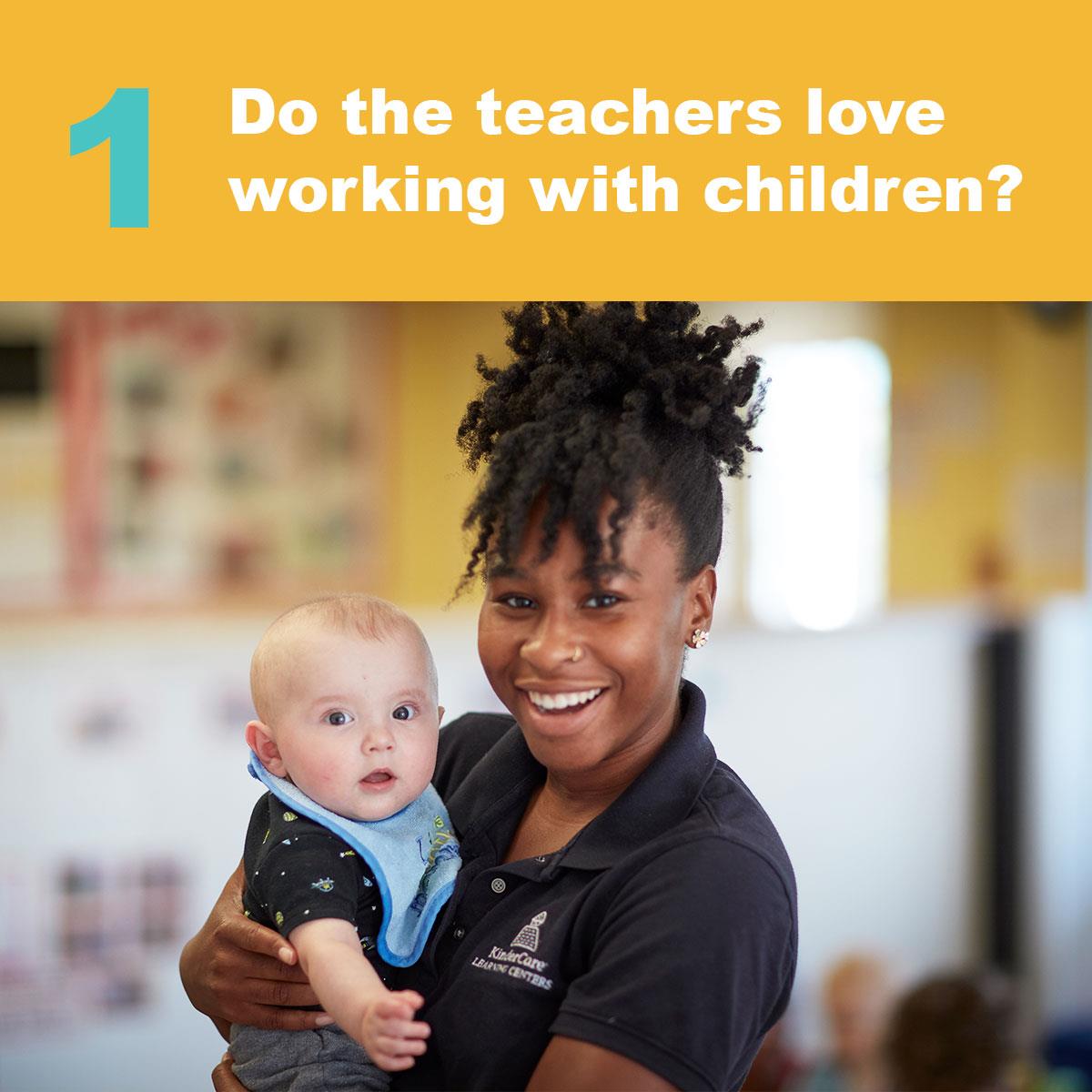 teachers love working with kids